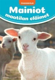 Mainiot maatilan eläimet puuhakirja